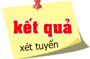 Kết quả xét tuyển theo phương thức 1 tuyển sinh đào tạo VB2 tuyển mới năm 2022