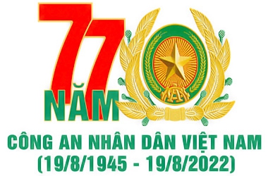 Công an nhân dân Việt Nam - 77 năm xây dựng, chiến đấu và trưởng thành