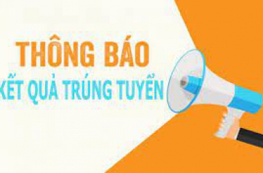 Thông báo Điểm trúng tuyển hệ Vừa làm vừa học và Văn bằng 2 năm 2022