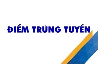 Thông báo điểm trúng tuyển phương thức 3 hệ chính quy năm 2021